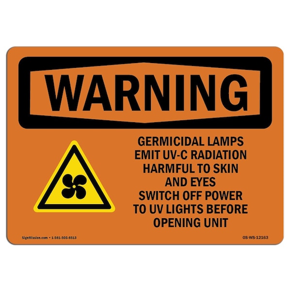 OSHA WARNING Sign, Germicidal Lamps Emit UV-C Radiation, 18in X 12in Alum, 18" W, 12" H, Landscape